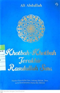 Image of Khotbah-Khotbah Terakhir Rasulullah SAW