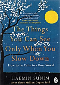 Image of The Things You Can See When You Slow Down