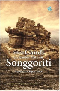 Image of Sejarah Candi dan Sumber Mata Air Songgoriti Pendekatan Supranatural