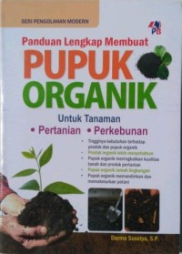 Image of Panduan Lengkap Membuat Pupuk Organik